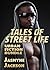 Tales of Street Life Bundle