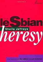 The Lesbian Heresy