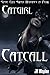 Catgirl: Catcall: Synne City Super Heroines in Peril (Synne City Super Heroines in Peril Series Book 14)