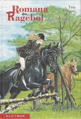 Ragebol helpt (Romana en Ragebol, #5)