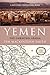 Yemen by Tim Mackintosh-Smith