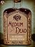 Medium Dead (Dr. Alexandra ...