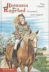 Een paard leert stappen (Romana en Ragebol, #1) Een paard leert stappen (Romana en Ragebol, #1)