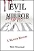 Evil in the Mirror