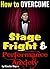 Stage Fright and Performanc...