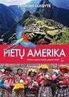 Pietų Amerika. Me...