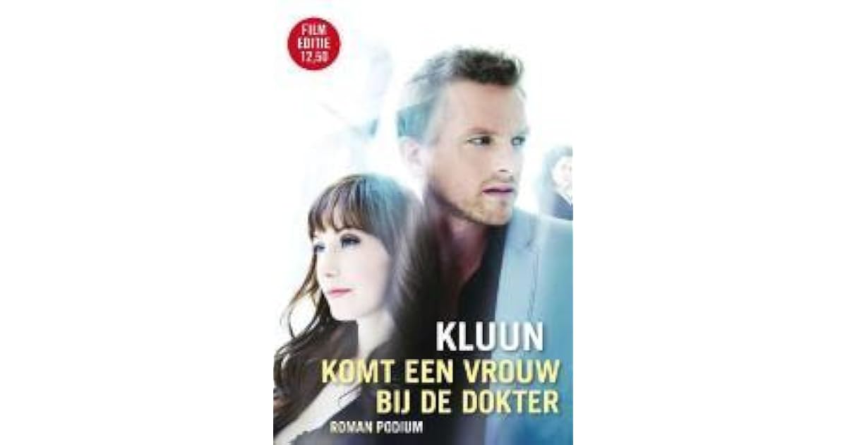 Komt een vrouw bij de dokter by Kluun