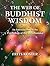 The Web of Buddhist Wisdom: Introduction to the Psychology of the Abhidhamma