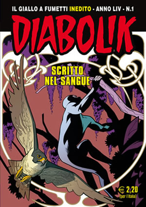 Diabolik anno LIV n. 1: Scritto nel sangue (Mass Market Paperback)