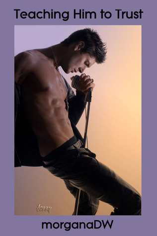 Teaching Him to Trust (ebook)