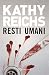 Resti umani (Temperance Brennan, #3)