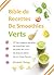 Bible de Recettes De Smoothies Verts by Michael Chung