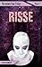 Risse (The Infinite Pain, #2)