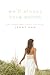 We'll Always Have Summer by Jenny Han We'll Always Have Summer by Jenny Han