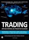 Trading - Atitude Mental do trader de Sucesso