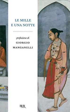 Le mille e una notte: Edizione completa