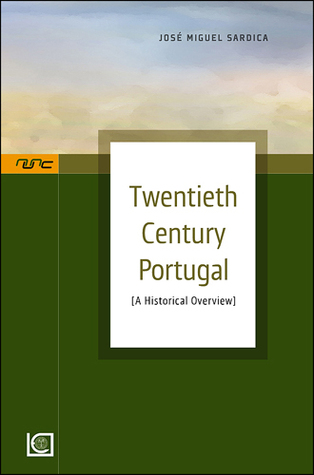 Twentieth century Portugal : a historical overview (Paperback)