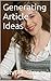 Generating Article Ideas