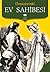 Ev Sahibesi by Fyodor Dostoevsky Ev Sahibesi by Fyodor Dostoevsky
