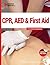 CPR, AED, & First Aid Provider Handbook & Review Questions