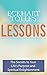 Eckhart Tolle's Lessons: The Secrets to Your Life's Purpose and Spiritual Enlightenment (The Power of Now and A New Earth)