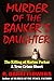 Murder of the Banker's Daughter: The Killing of Marion Parker