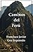 Caminos del Perú (Spanish Edition)