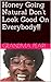 Honey Going Natural Don’t Look Good On Everybody!!!