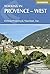Walking in Provence - West:...