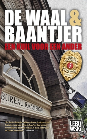 Een kuil voor een ander (De Waal & Baantjer #11)