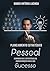 Planejamento Estratégico Pessoal (Portuguese Edition)