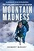 Mountain Madness by Robert Birkby