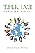 T.H.R.I.V.E: Six Keys to a ...