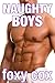 Naughty Boys (Taboo First Time Gay Older Man Younger Man Seduction)