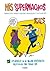Mis Supermachos 5 (Spanish Edition)