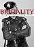 Brutality: The Complete Sho...