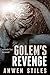 Golem's Revenge, Episode Fo...