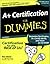 A+ Certification for Dummies 2nd Edition