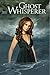 Ghost Whisperer by Carrie Smith