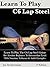 Learn To Play C6 Lap Steel Guitar - For Absolute Beginner to ... by Joe Dochtermann