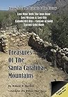 Treasures of the Santa Catalina Mountains: Unraveling the Legends and History