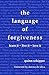 the language of forgiveness by Quinn Schipper
