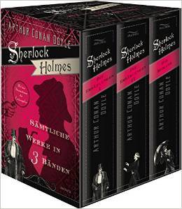 Sherlock Holmes: Sämtliche Werke in drei Bänden