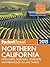 Fodor's Northern California 2015: with Napa, Sonoma, Yosemite, San Francisco & Lake Tahoe