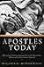 Apostles Today: Making Sense of Contemporary Charismatic Apostolates: A Historical and Theological Appraisal
