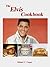 The Elvis Cookbook by Michael C. Cooper