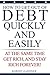 Get Out of Debt Quickly and Easily by Robert Gardner