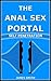 The Anal Sex Portal: Self P...
