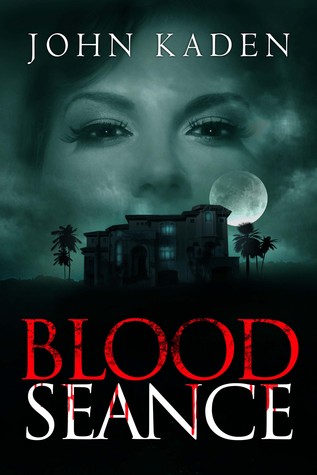 Blood Seance (Kindle Edition)