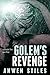 Golem's Revenge, Episode Fi...